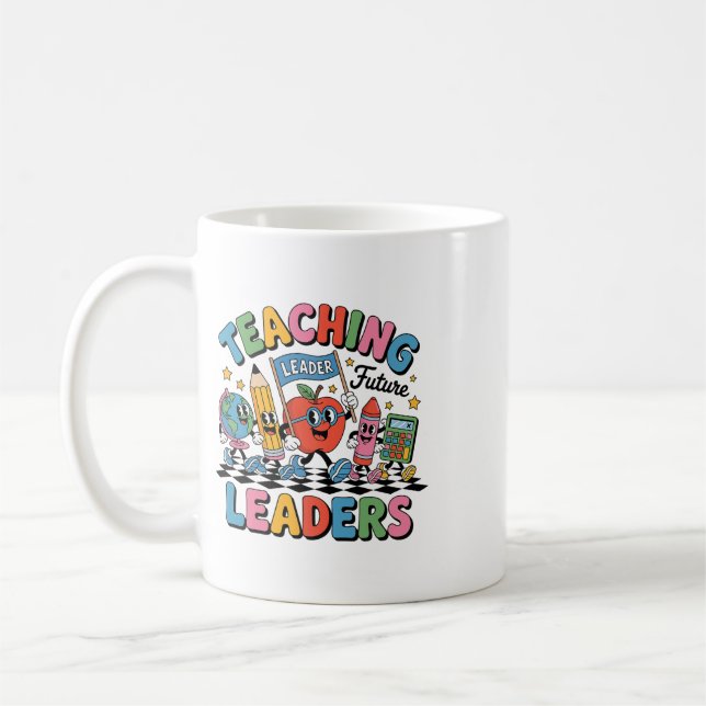 Retro Teaching Future Leaders Fun Ck To School Tea Coffee Mug (Left)