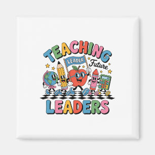 Retro Teaching Future Leaders Fun Ck To School Tea Magnet