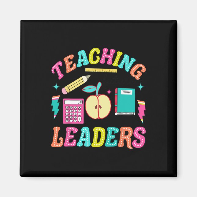 Retro Teaching Future Leaders Groovy Teacher Back  Magnet (Front)