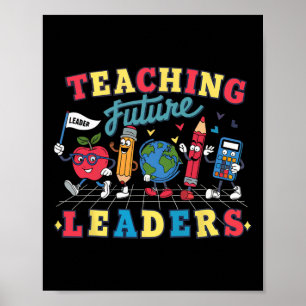 Retro Teaching Future Leaders Groovy Teacher Back  Poster