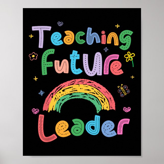 Retro Teaching Future Leaders Groovy Teacher Back  Poster (Front)