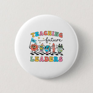 Retro Teaching Future Leaders Groovy Teacher Ck To 6 Cm Round Badge