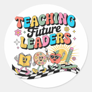 Retro Teaching Future Leaders Groovy Teacher Ck To Classic Round Sticker
