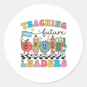 Retro Teaching Future Leaders Groovy Teacher Ck To Classic Round Sticker