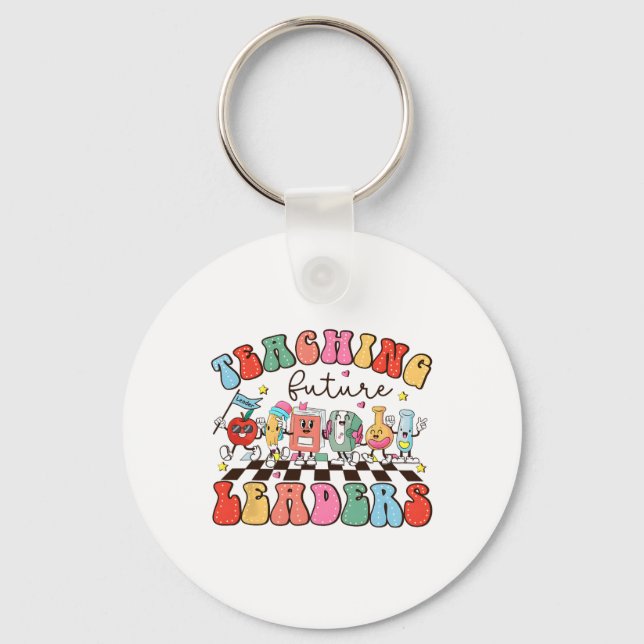 Retro Teaching Future Leaders Groovy Teacher Ck To Key Ring (Front)