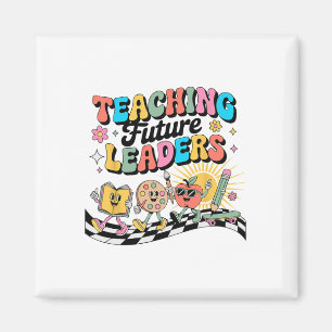 Retro Teaching Future Leaders Groovy Teacher Ck To Magnet