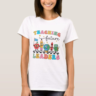 Retro Teaching Future Leaders Groovy Teacher Ck To T-Shirt