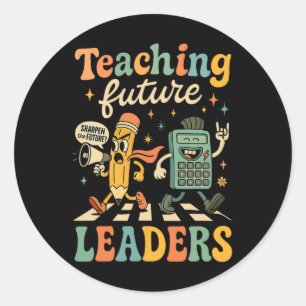 Retro Teaching Future Leaders Teacher Back To Scho Classic Round Sticker