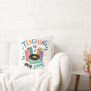Retro Teaching Is My Jam Vinyl Record Teacher Cushion