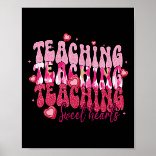 Retro Teaching Sweethearts Candy Heart Teacher Val Poster