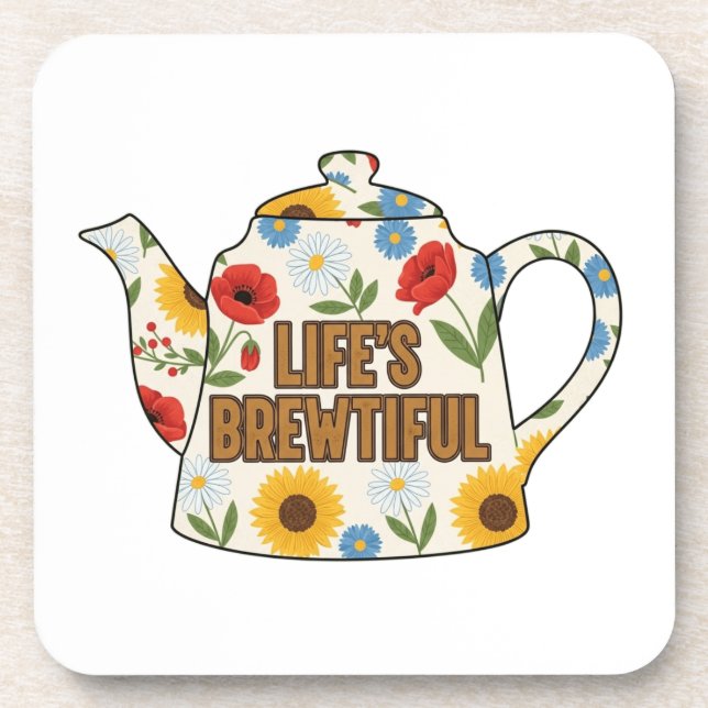 Retro teapot life's brewtiful design coaster (Front)