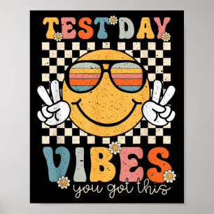 Retro Test Day Vibes You Got This Motivation Teach Poster