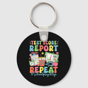 Retro Test Score Report Repeat School Psych Back T Key Ring