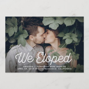Retro Text   We Eloped Wedding Photo Announcement