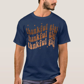 Retro Thankful Gigi Cheetah Gigi Life Fall Thanksg T-Shirt