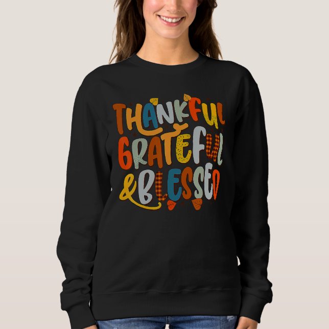 Retro Thankful Grateful Blessed Fall Colors Thanks Sweatshirt (Front)