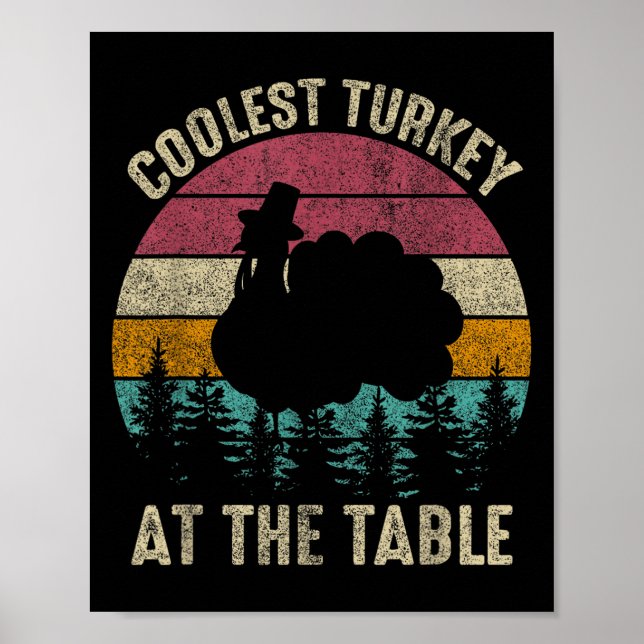 Retro Thanksgiving Coolest Turkey At Table Boys Ki Poster (Front)