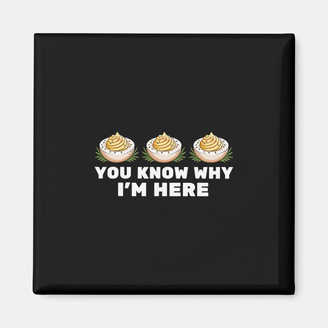Retro Thanksgiving Dinner You Know Why I'm Here De Magnet (Front)