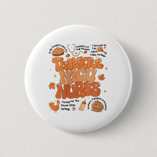 Retro Thanksgiving Nicu Nurse Autumn Thankful Nicu 6 Cm Round Badge