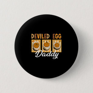 Retro Thanksgiving You Know Why I'm Here Deviled E 6 Cm Round Badge