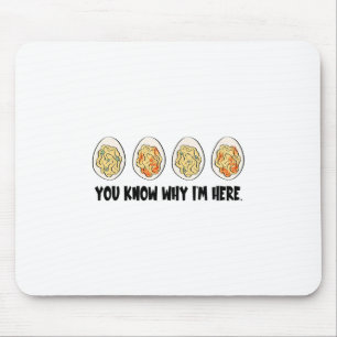 Retro Thanksgiving You Know Why I'm Here Deviled E Mouse Pad