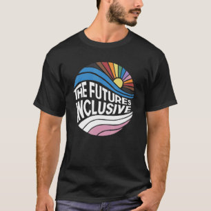 Retro The Future Is Inclusive Lgbt Flag Gay Pride T-Shirt