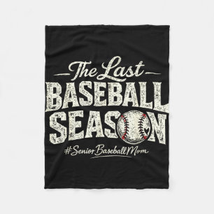 Retro the last baseball season senior baseball mum fleece blanket