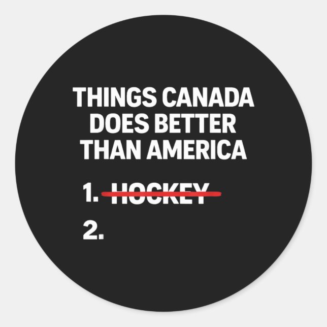 Retro Things Canada Does Better Than Usa Joke Classic Round Sticker (Front)
