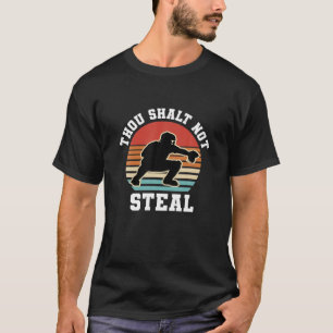 Retro Thou Shalt Not Steal Pitcher Strikeout Baseb T-Shirt