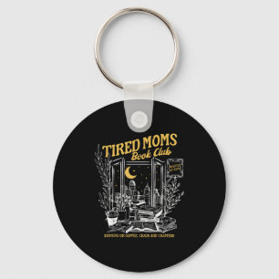 Retro tired moms book club bookish booktrovert key ring