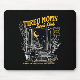Retro Tired Moms Book Club Bookish Booktrovert Mot Mouse Pad