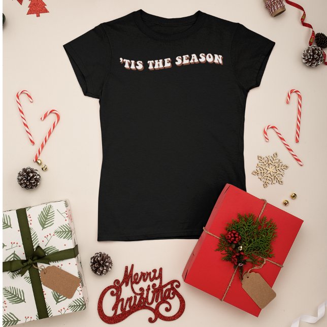 Retro 'Tis The Season Christmas Typography T-Shirt (Creator Uploaded)