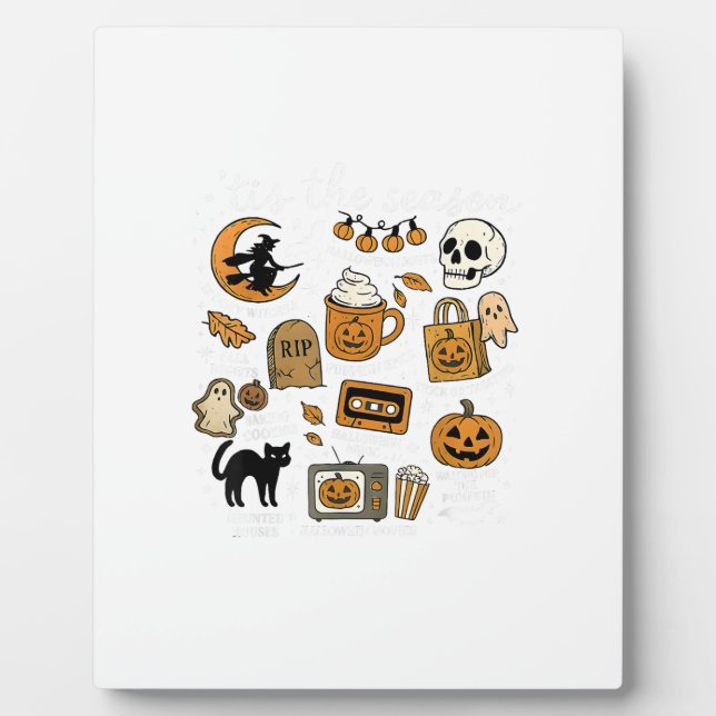 Retro Tis The Season Funny Halloween Season Fall Plaque (Front)