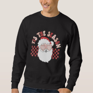 Retro Tis The Season Santa Claus Christmas Family Sweatshirt