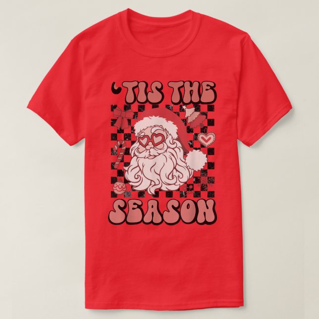 Retro Tis The Season Santa Claus Christmas Family  T-Shirt (Design Front)