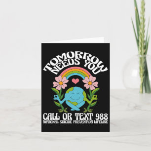 Retro Tomorrow Needs You 988 Suicide Prevention Aw Card