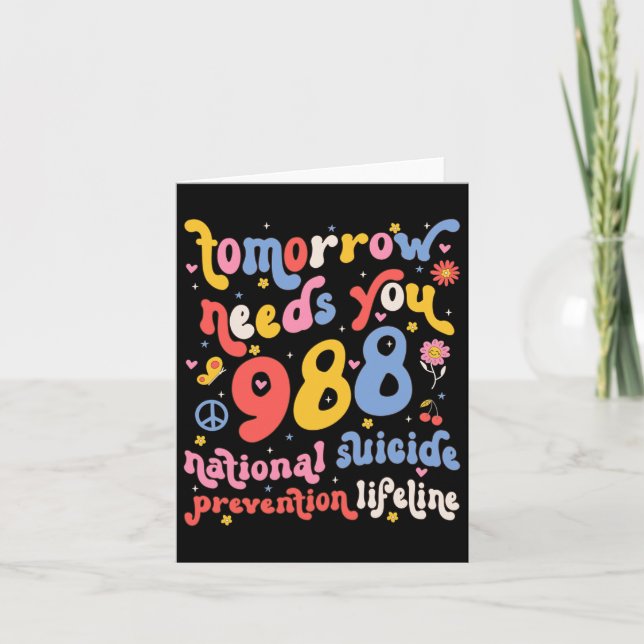 Retro Tomorrow Needs You 988 Suicide Prevention Aw Card (Front)