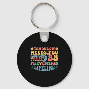 Retro Tomorrow Needs You 988 Suicide Prevention Aw Key Ring