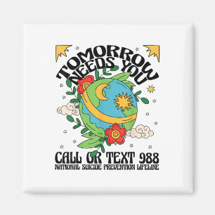 Retro Tomorrow Needs You 988 Suicide Prevention Aw Magnet