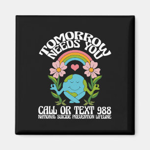 Retro Tomorrow Needs You 988 Suicide Prevention Aw Magnet