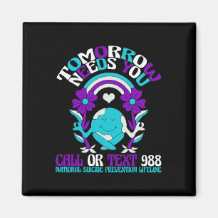 Retro Tomorrow Needs You 988 Suicide Prevention Aw Magnet