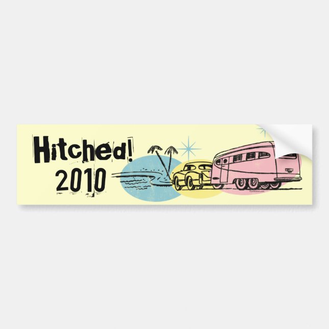 Retro Trailer Just Hitched Custom Bumper Sticker (Front)