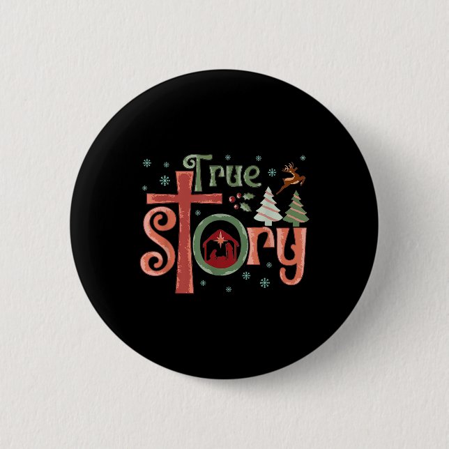 Retro True Story Jesus Christmas Nativity Scene Ch 6 Cm Round Badge (Front)