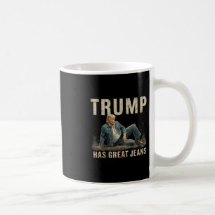 Retro Trump Has Great Jeans Meme Coffee Mug