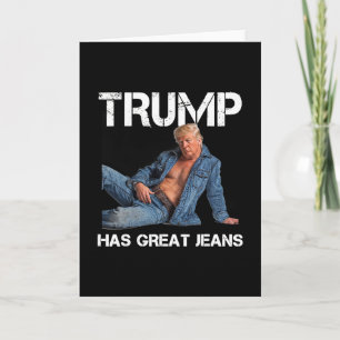 Retro Trump Has Great Jeans Meme Vintage  Card