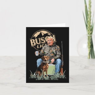 Retro Trump Hunting Deer Funny Beer Drinking Hunti Card