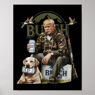 Retro Trump Hunting Deer Funny Drinking Beer Hunti Poster