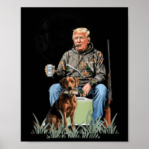 Retro Trump Hunting Deer Funny Drinking Beer Hunti Poster