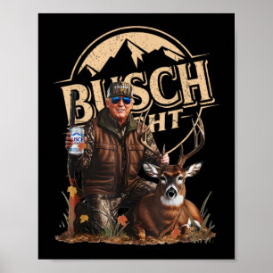 Retro Trump Hunting Deer Funny Drinking Beer Hunti Poster