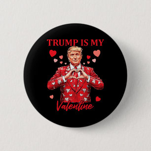Retro Trump Is My Valentine Trump Valentine Day 2 6 Cm Round Badge